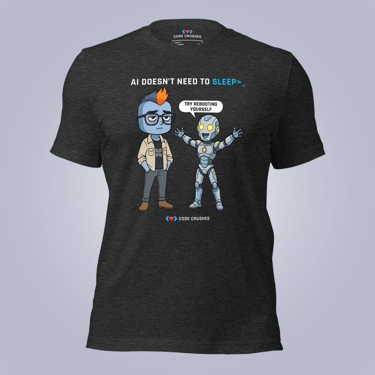 AI Doesn't Need to Sleep. T-Shirt