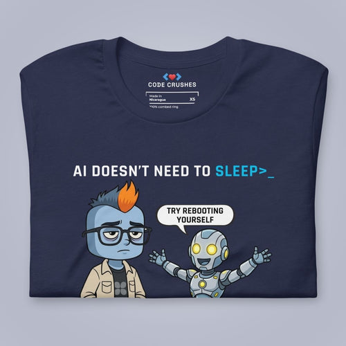 AI Doesn't Need to Sleep. T-Shirt