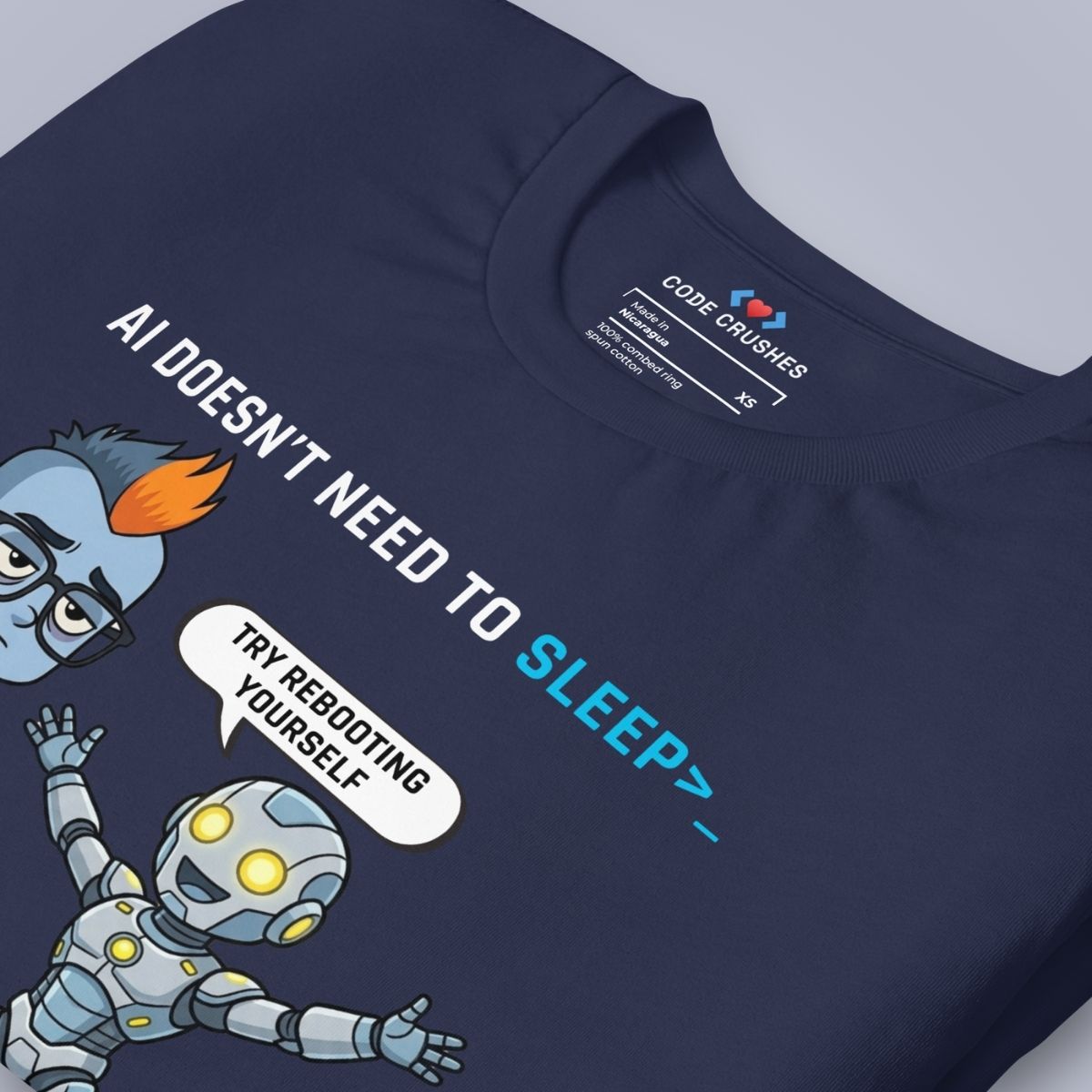 AI Doesn't Need to Sleep. T-Shirt