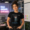 Women in Tech Are Rare. They're Rising. T-Shirt