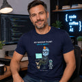 My Backup Plan T-Shirt