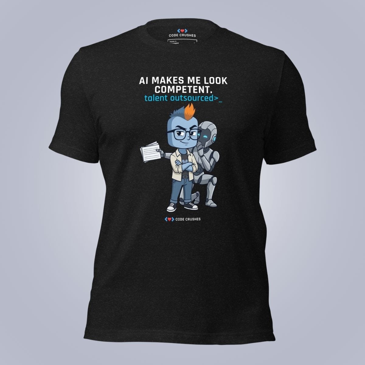 Code Crushes T-SHIRT Black Heather / S AI Makes Me Look Competent T-Shirt