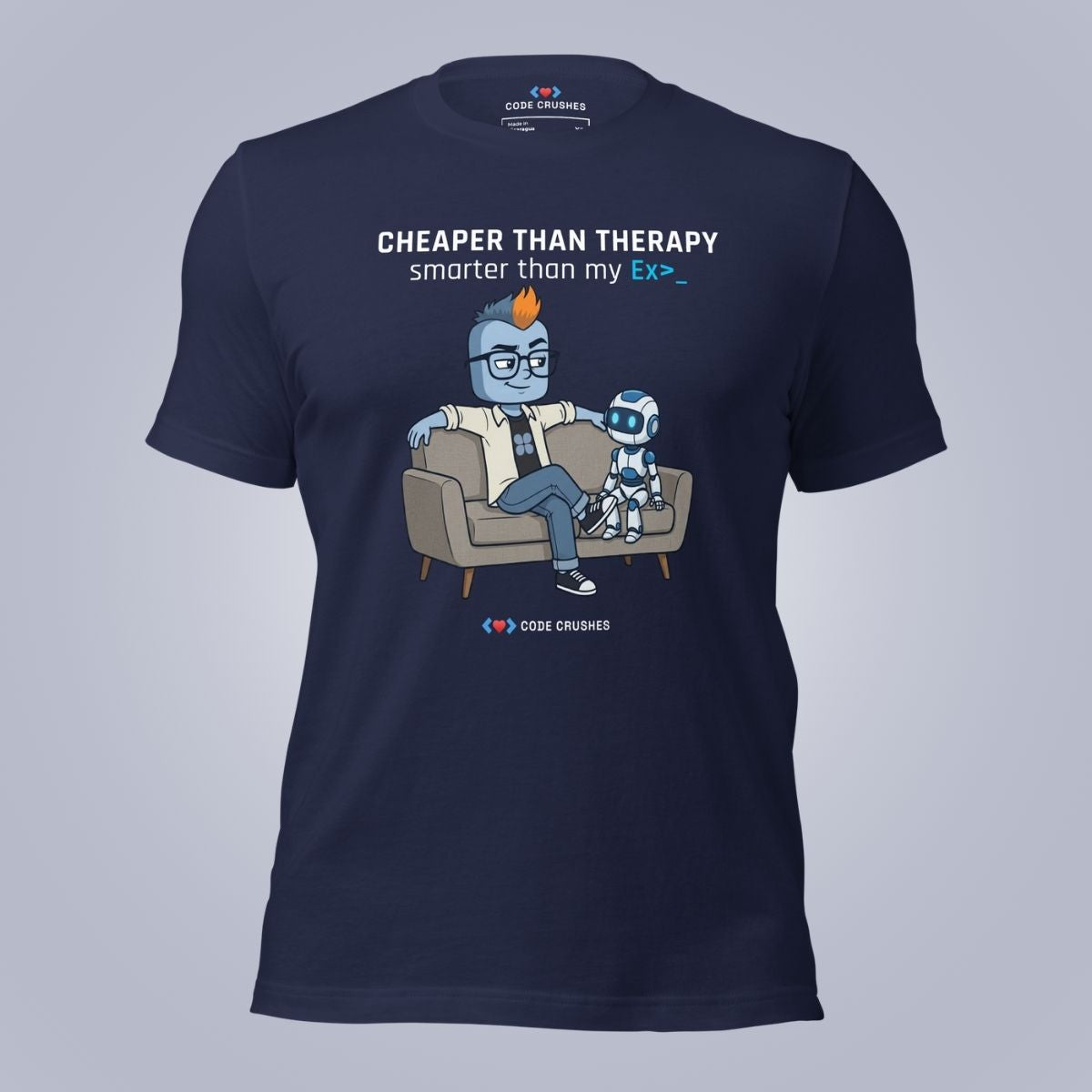 Cheaper Than Therapy. Smarter Than My Ex. T-Shirt