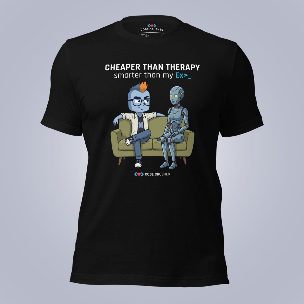 Code Crushes T-SHIRT Black / S Cheaper Than Therapy. Smarter Than My Ex. T-Shirt