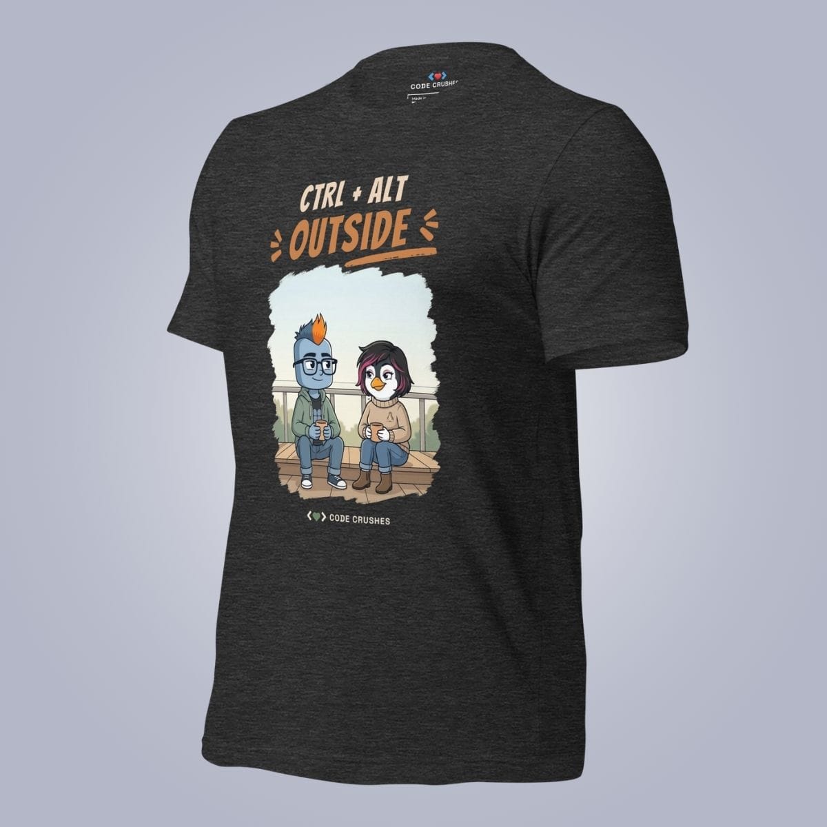 Code Crushes T-SHIRT Ctrl + Alt + Outside. T-Shirt