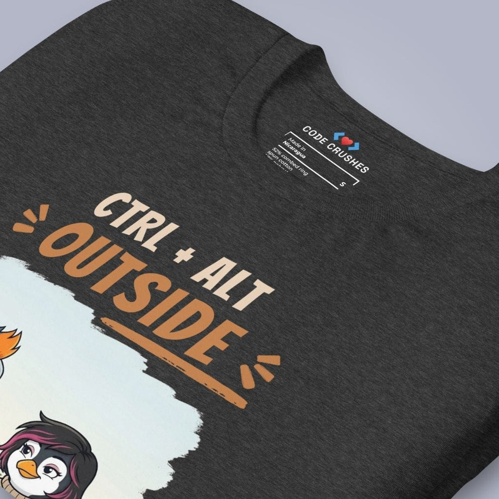 Code Crushes T-SHIRT Ctrl + Alt + Outside. T-Shirt