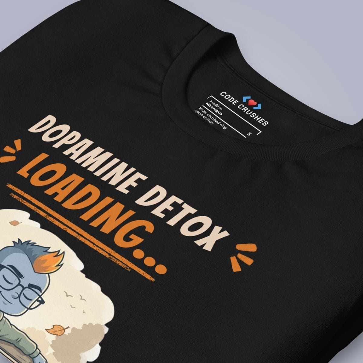 Code Crushes T-SHIRT Dopamine Detox. Loading... T-Shirt