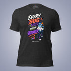 Code Crushes T-SHIRT Dark Grey Heather / S Every Bug Fixed Made Me Stronger T-Shirt