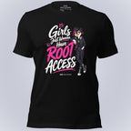 Code Crushes T-SHIRT Black / S Girls Just Wanna Have Root Access. T-Shirt