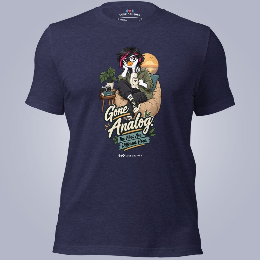 Code Crushes T-SHIRT Heather Midnight Navy / S Gone Analog, The Vibes Are Different Here T-Shirt