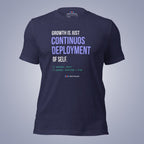 Growth Is Just Continuous Deployment of Self. T-Shirt