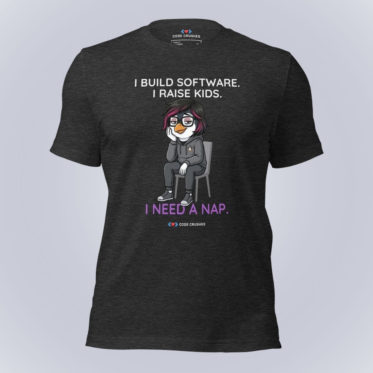 Code Crushes T-SHIRT Dark Grey Heather / S I Build Software. I Raise Kids. I Need a Nap. T-Shirt