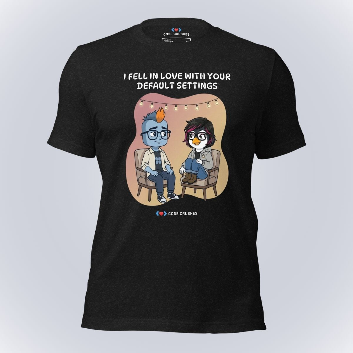I Fell in Love With Your Default Settings T-Shirt