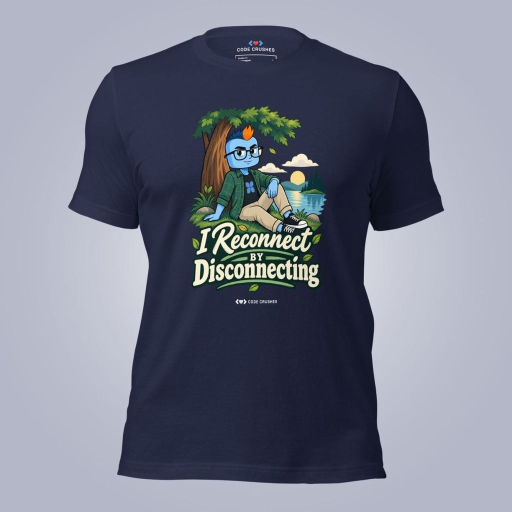 Code Crushes T-SHIRT Navy / S I Reconnect By Disconnecting T-Shirt