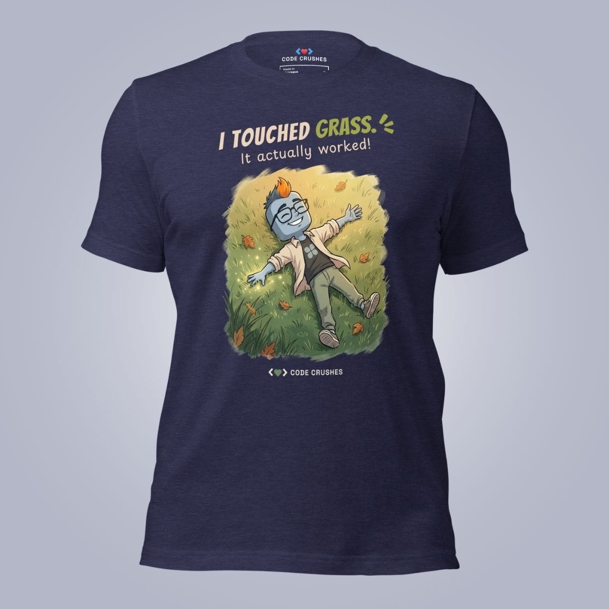 Code Crushes T-SHIRT Heather Midnight Navy / S I Touched Grass. It Actually Worked. T-Shirt
