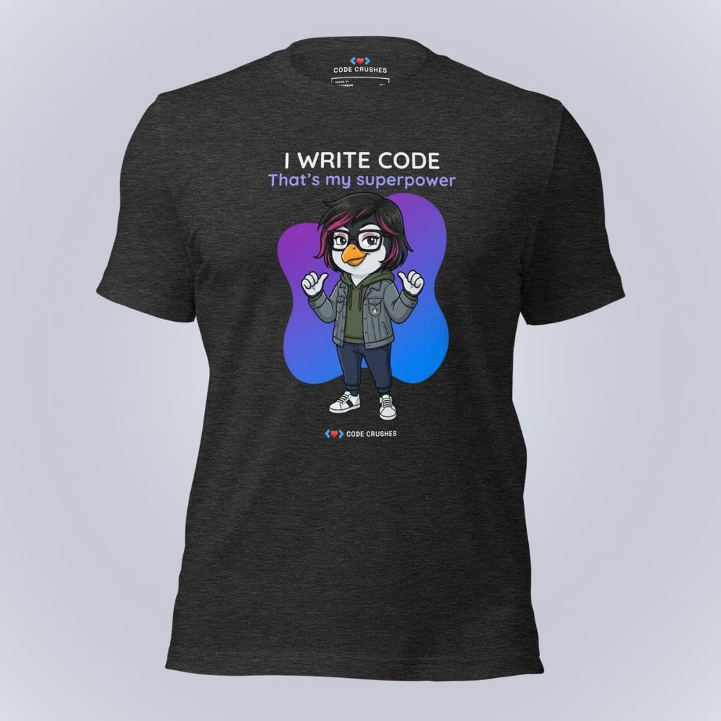 Code Crushes T-SHIRT Dark Grey Heather / S I Write Code. That's My Superpower. T-Shirt
