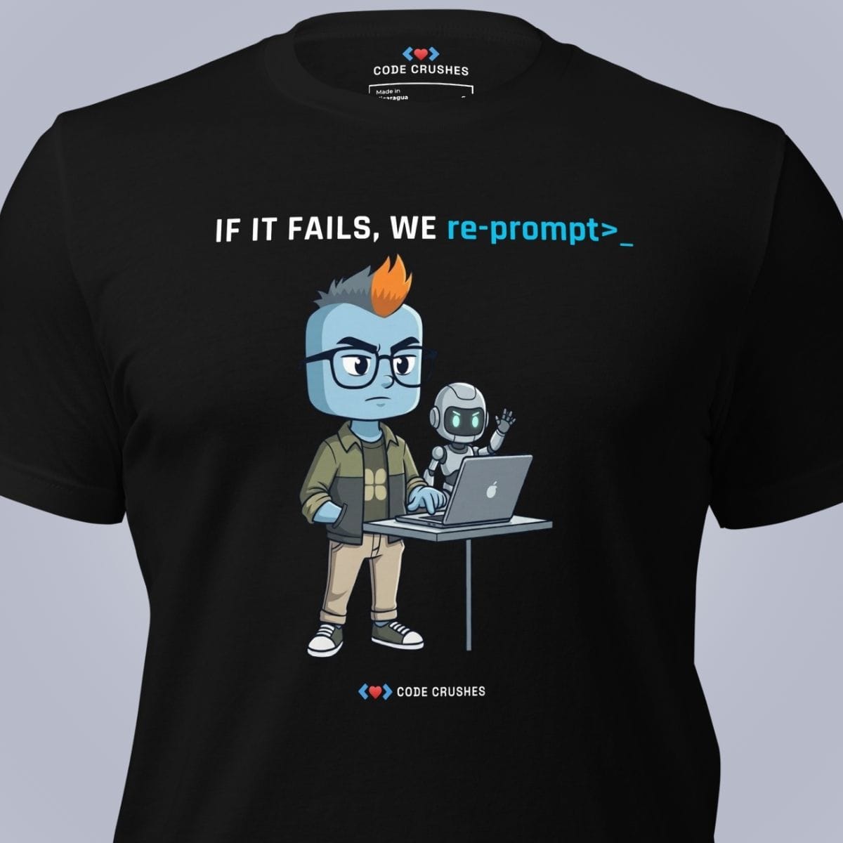 Code Crushes T-SHIRT If It Fails, We Re-prompt T-Shirt