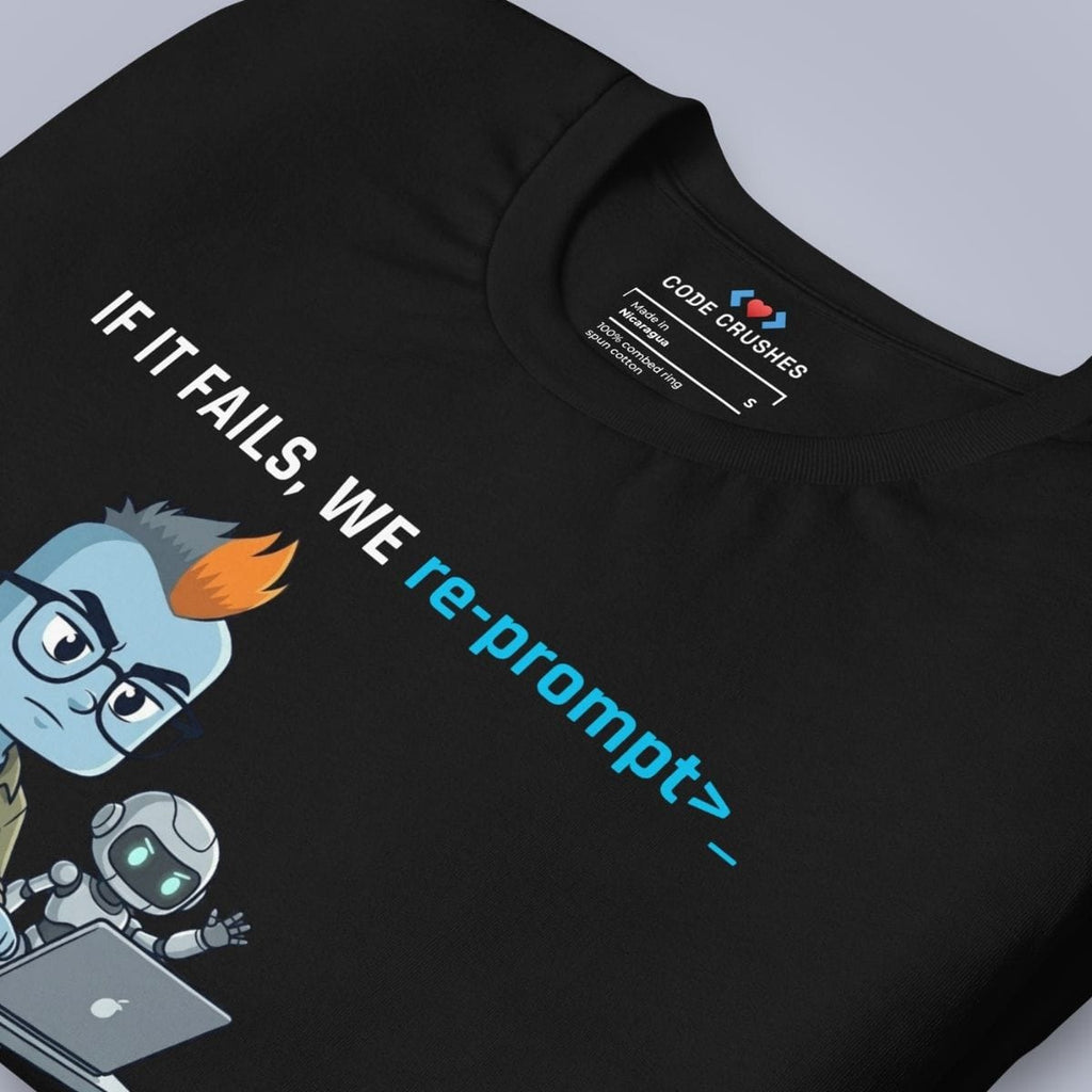Code Crushes T-SHIRT If It Fails, We Re-prompt T-Shirt