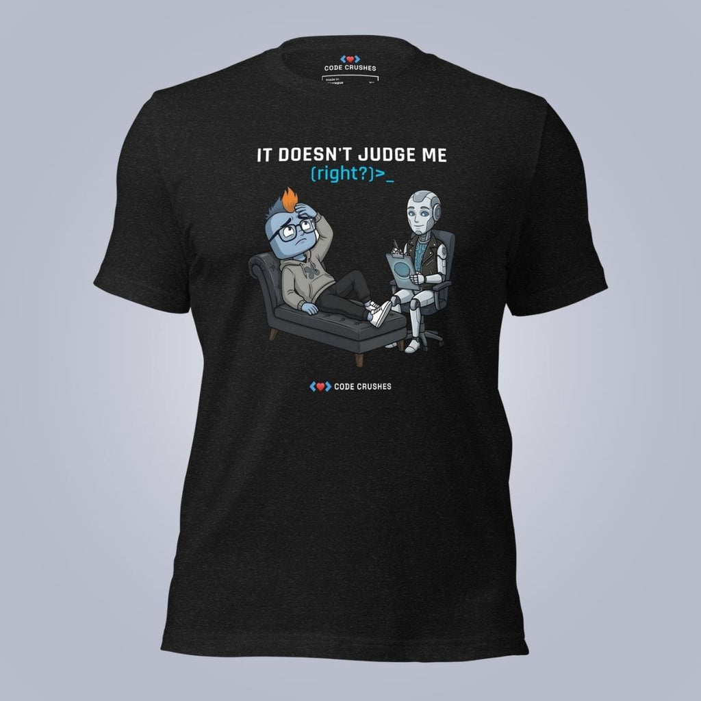 Code Crushes T-SHIRT Black Heather / S It Doesn't Judge Me (Right?) T-Shirt