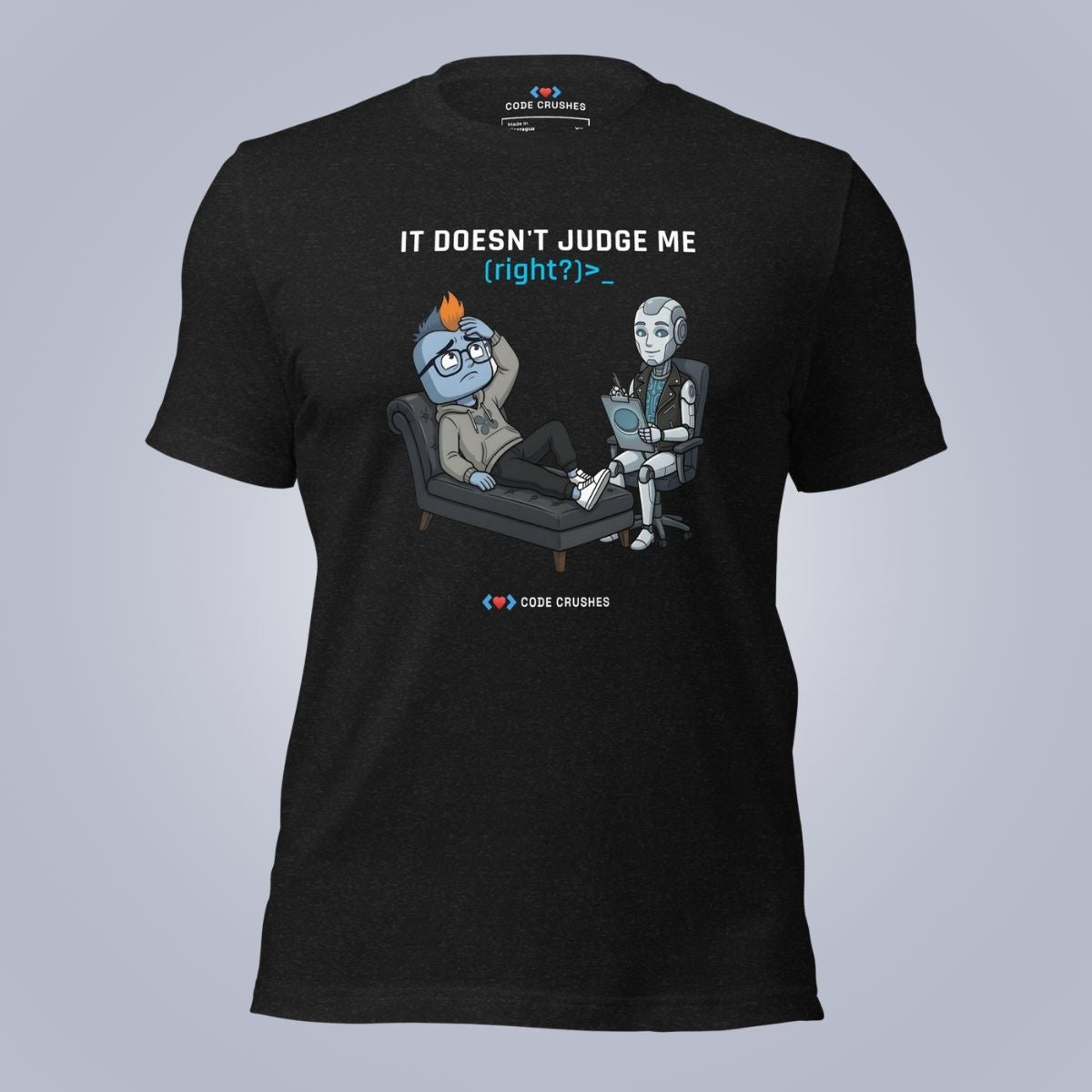 It Doesn't Judge Me (Right?) T-Shirt