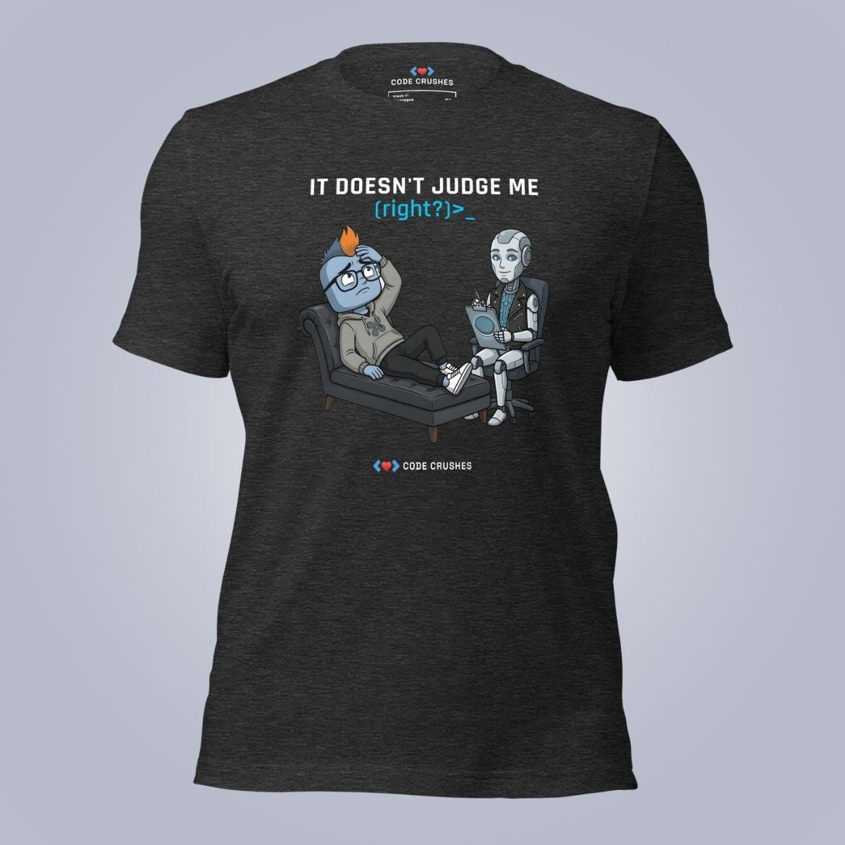 It Doesn't Judge Me (Right?) T-Shirt