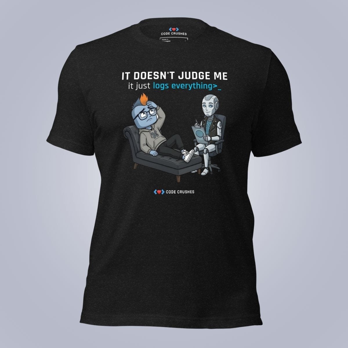 Code Crushes T-SHIRT Black Heather / S It Doesn't Judge Me. It Just Logs Everything T-Shirt