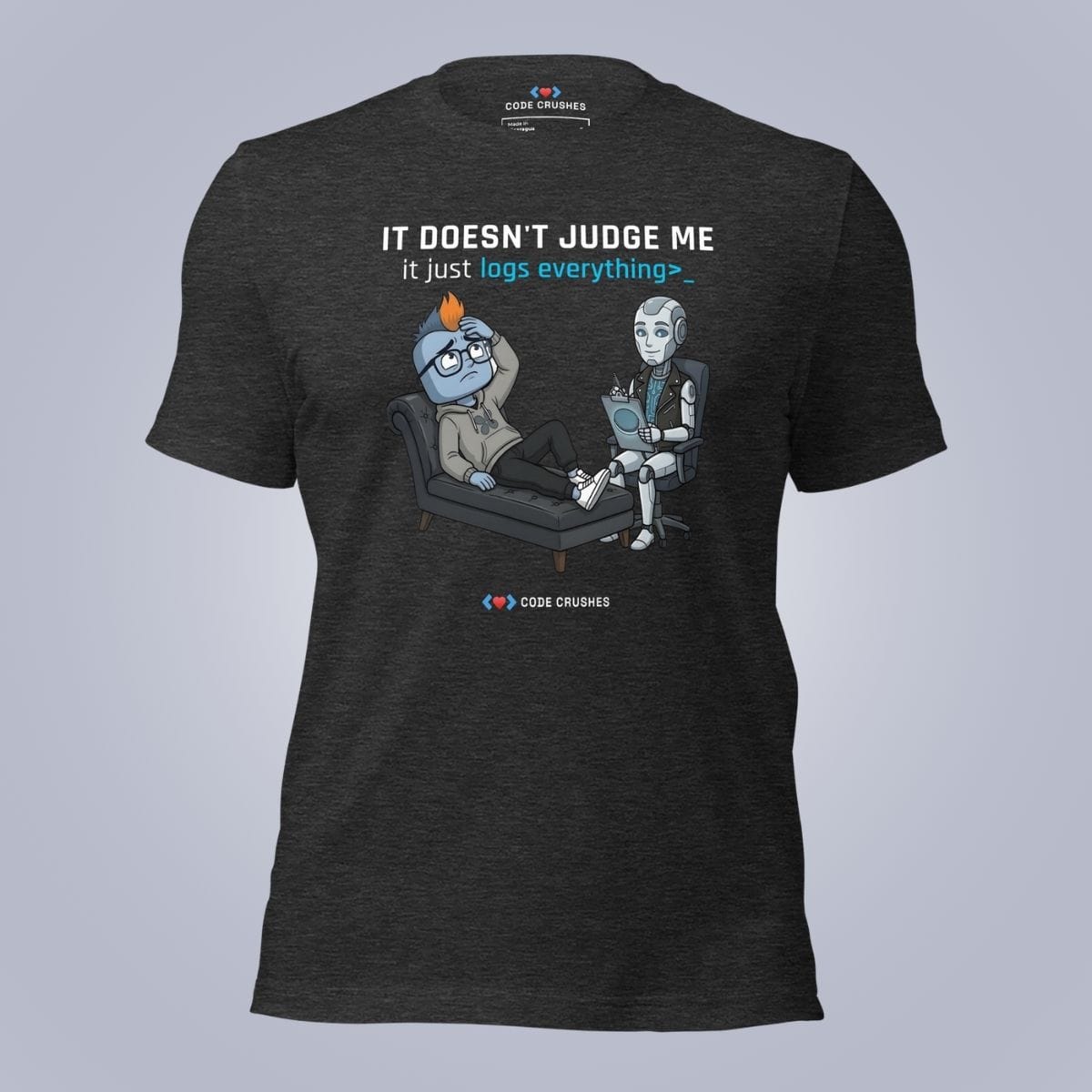 Code Crushes T-SHIRT Dark Grey Heather / S It Doesn't Judge Me. It Just Logs Everything T-Shirt