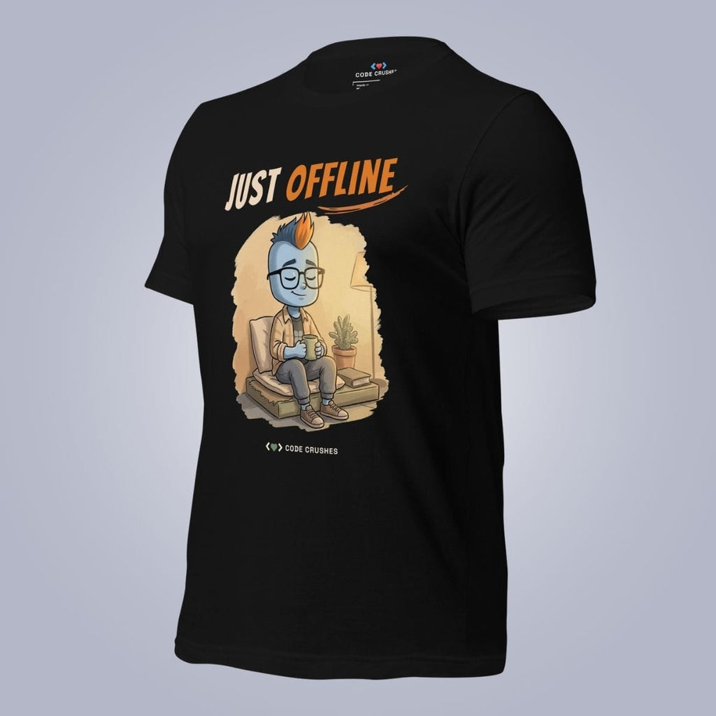 Code Crushes T-SHIRT Just Offline. T-Shirt