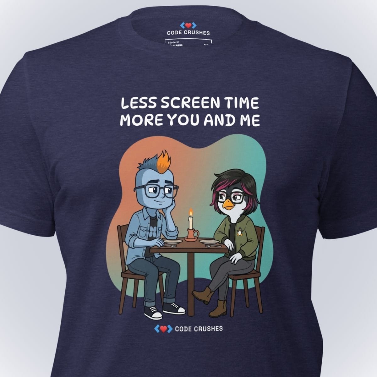Code Crushes T-SHIRT Less Screen Time. More You and Me. T-Shirt