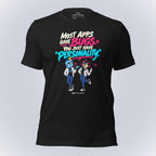 Code Crushes T-SHIRT Black Heather / S Most Apps Have Bugs. You Just Have "Personality." T-Shirt