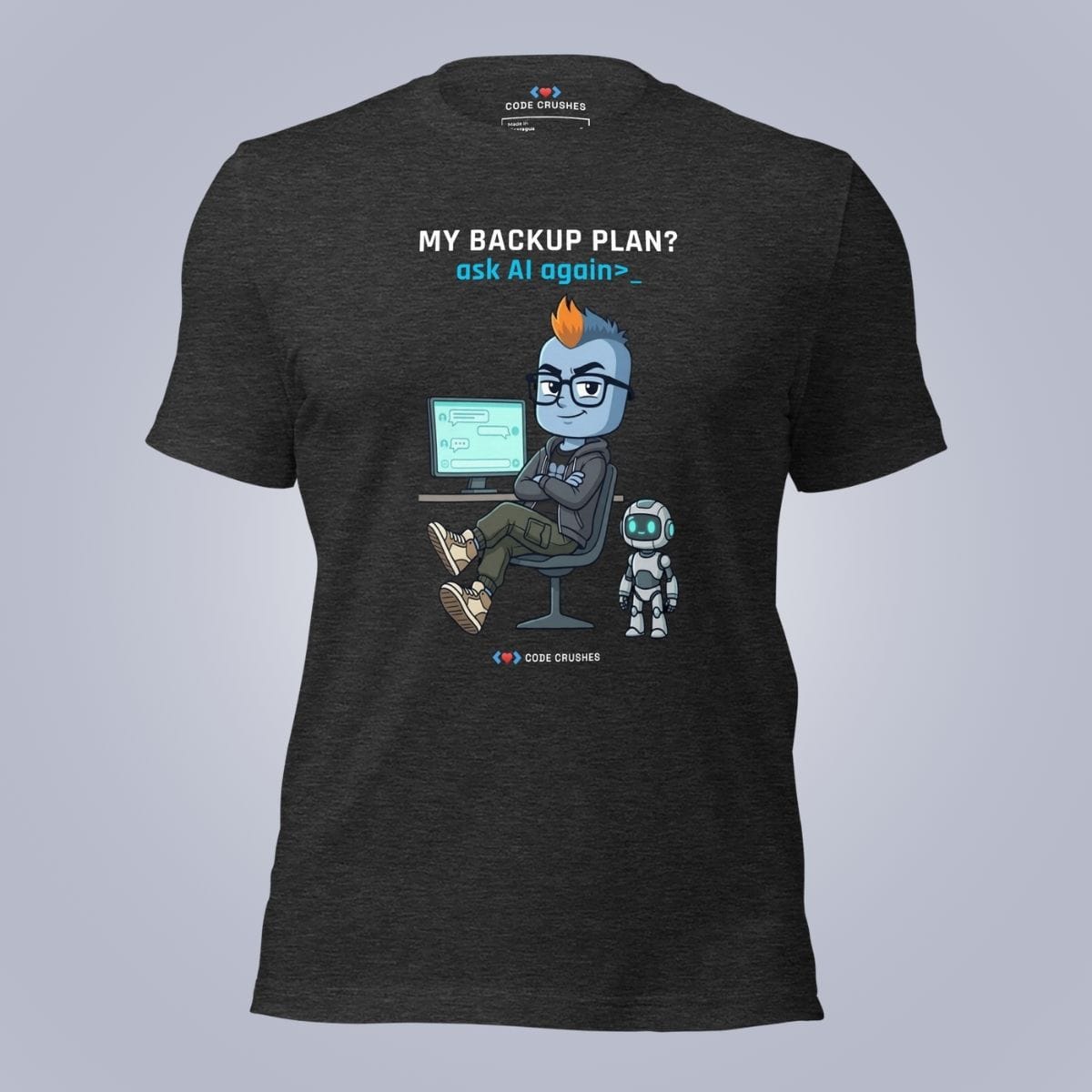 Code Crushes T-SHIRT Dark Grey Heather / S My Backup Plan T-Shirt