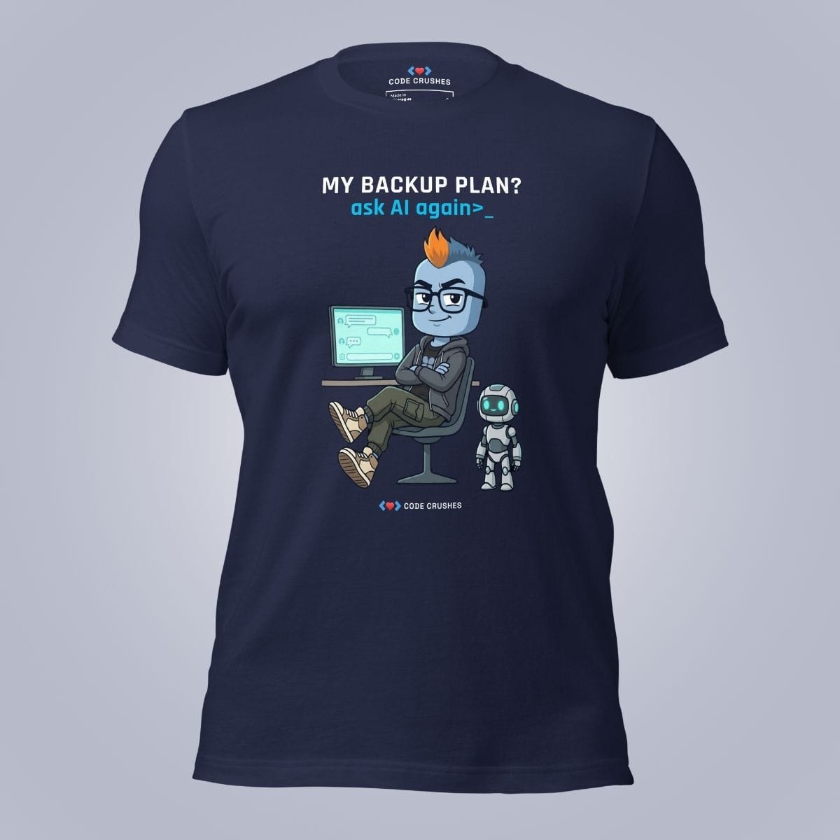 Code Crushes T-SHIRT Navy / S My Backup Plan T-Shirt