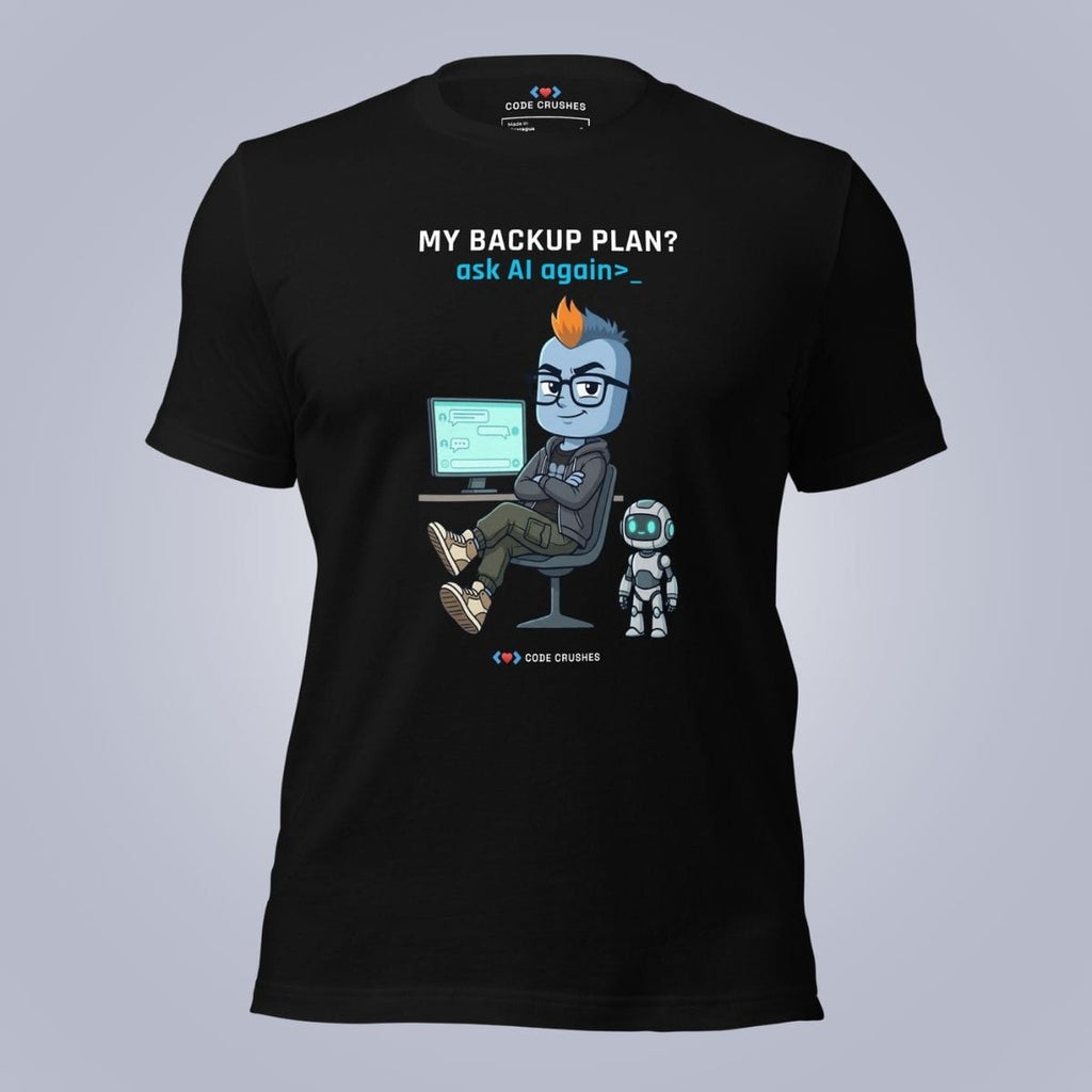 Code Crushes T-SHIRT Black / S My Backup Plan T-Shirt