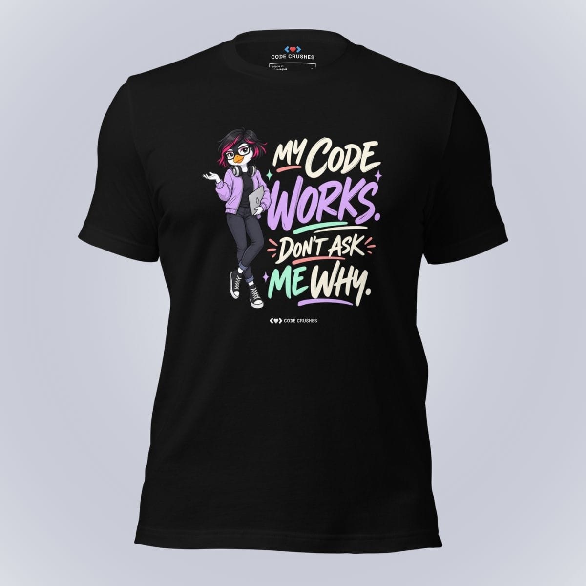 Code Crushes T-SHIRT Black / S My Code Works, Don't Ask Me Why T-Shirt