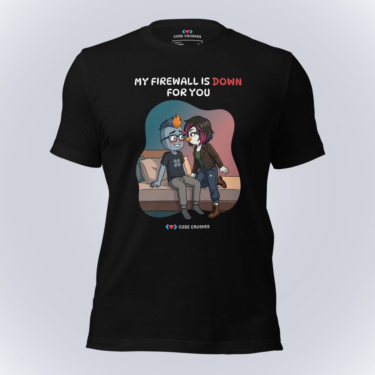 My Firewall Is Down for You. T-Shirt