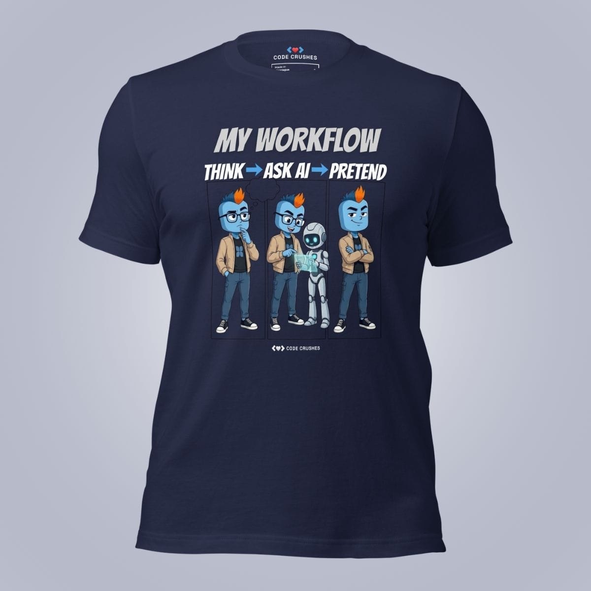 Code Crushes T-SHIRT Navy / S My Workflow T-Shirt