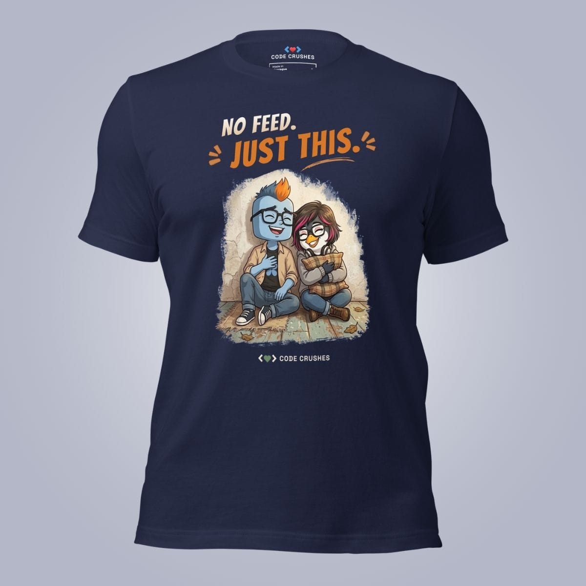 Code Crushes T-SHIRT Navy / S No Feed. Just This. T-Shirt