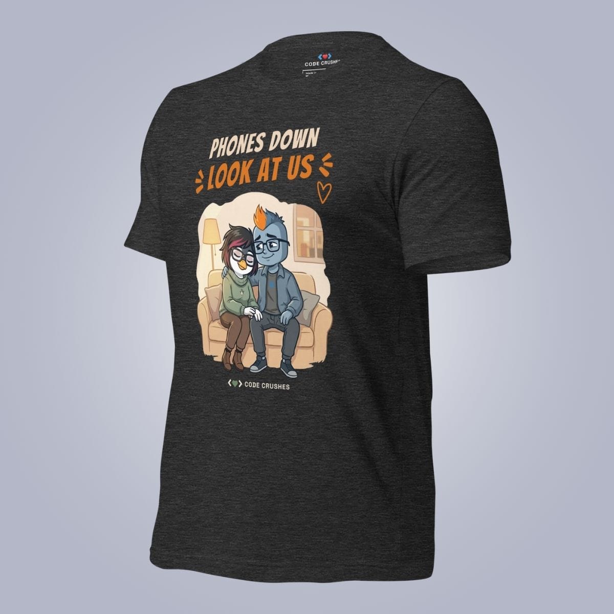 Code Crushes T-SHIRT Phones Down. Look at Us. T-Shirt