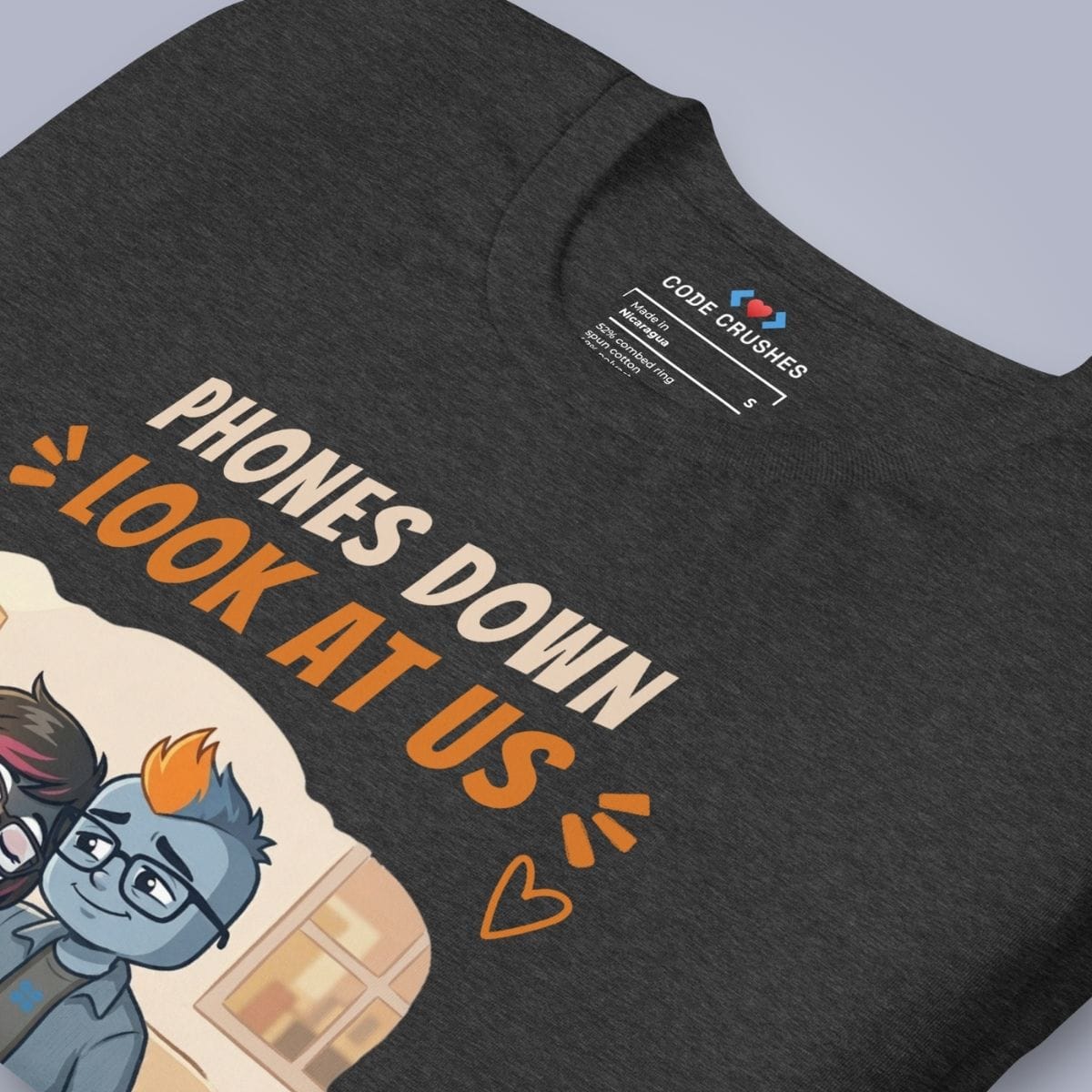 Code Crushes T-SHIRT Phones Down. Look at Us. T-Shirt