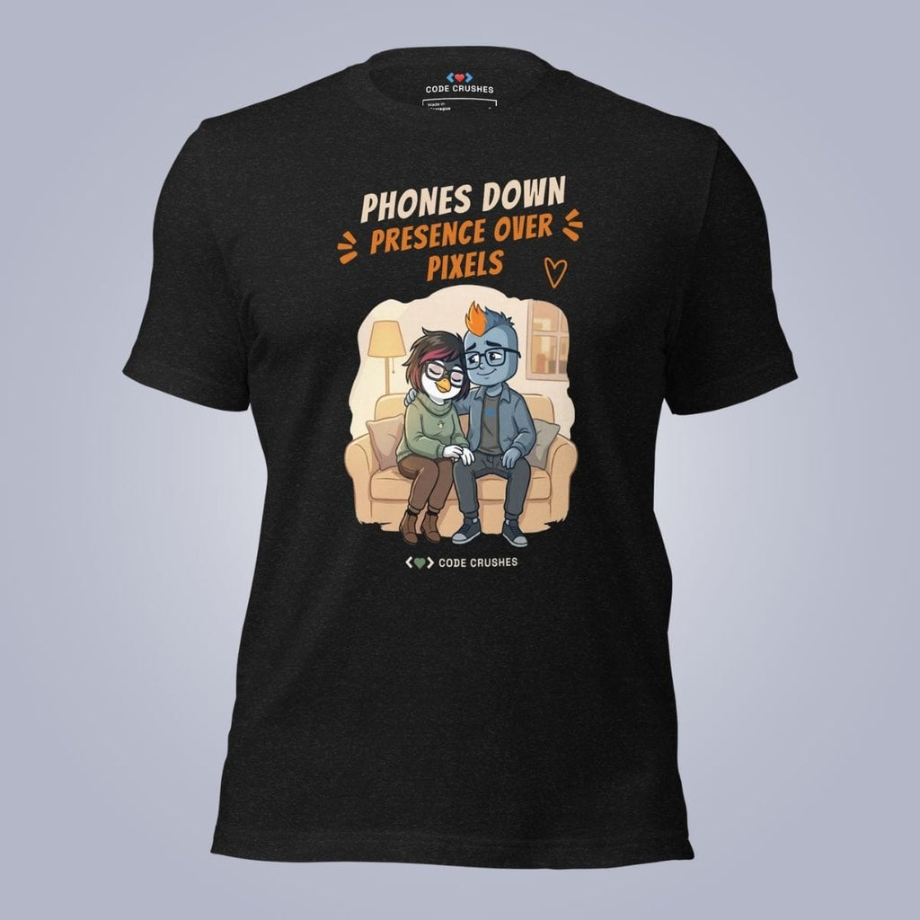 Code Crushes T-SHIRT Black Heather / S Phones Down. Presence over Pixels. T-Shirt