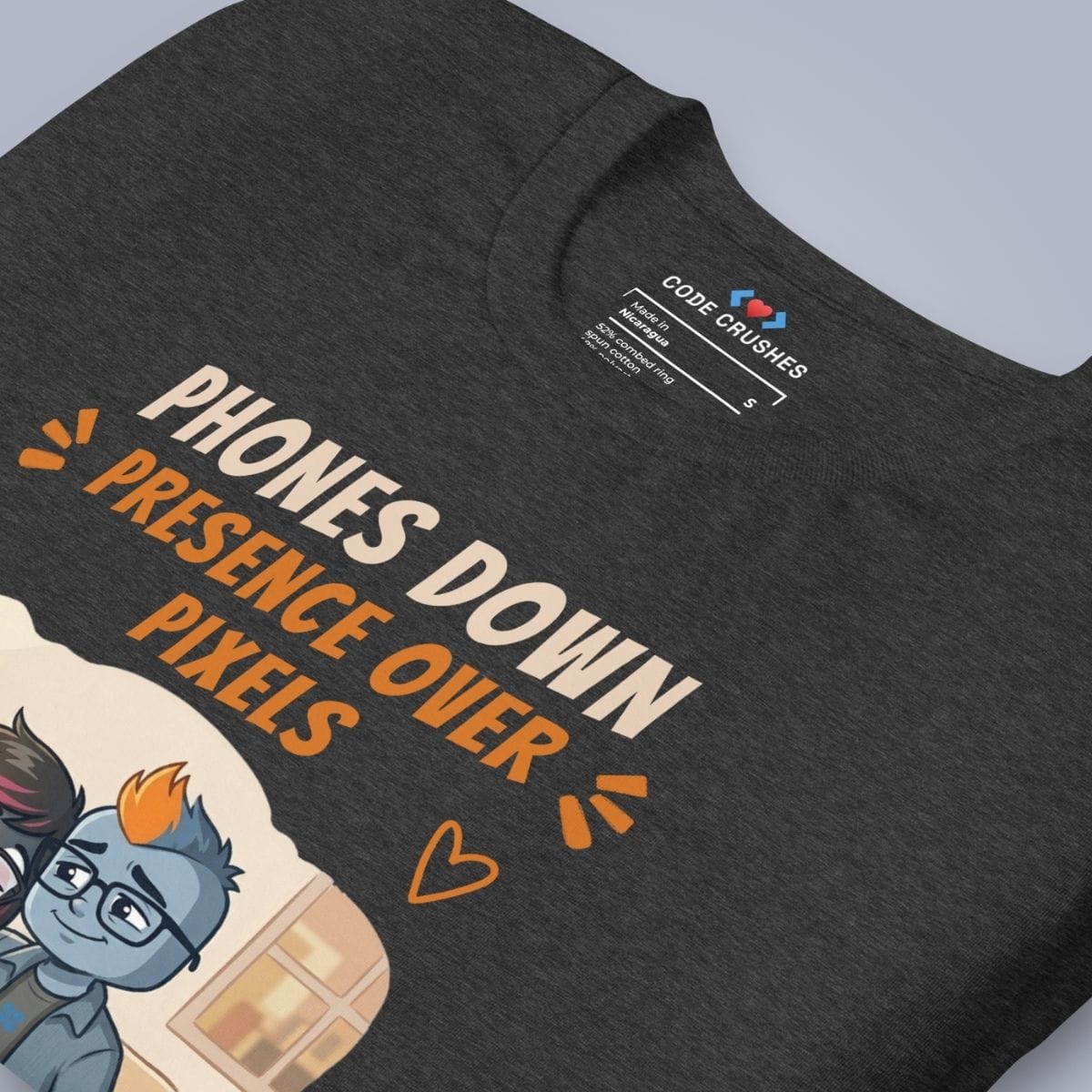 Code Crushes T-SHIRT Phones Down. Presence over Pixels. T-Shirt