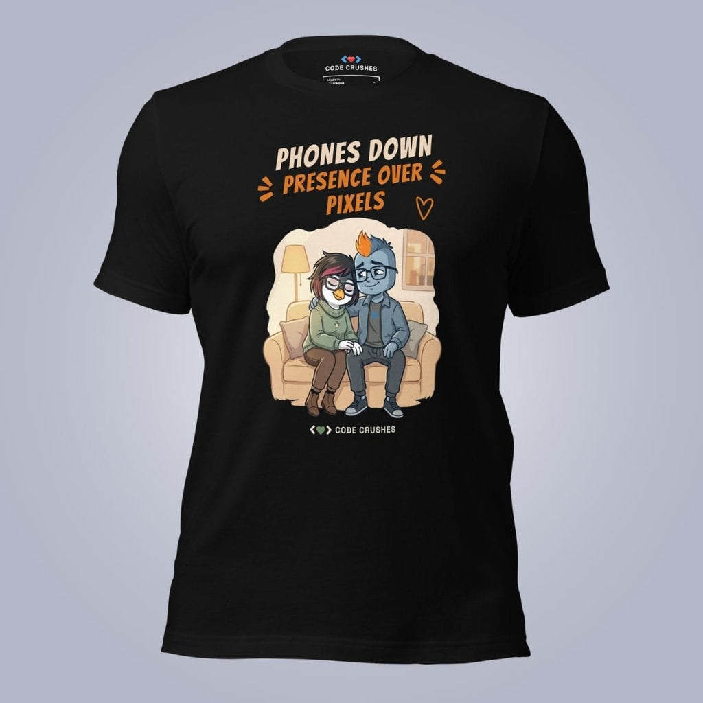 Code Crushes T-SHIRT Black / S Phones Down. Presence over Pixels. T-Shirt