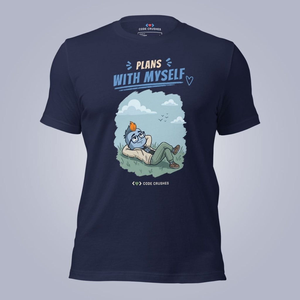 Code Crushes T-SHIRT Navy / S Plans With Myself. T-Shirt