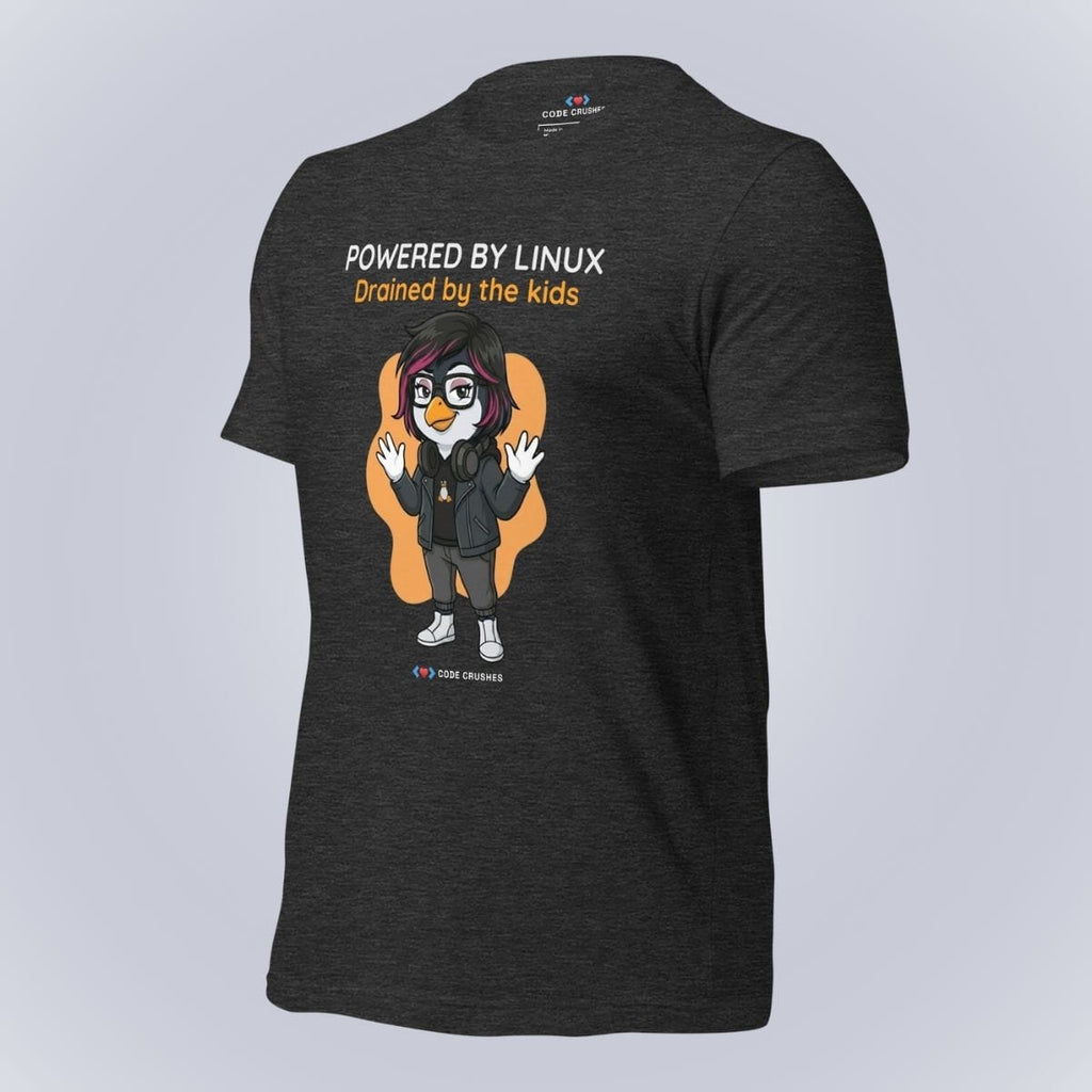 Code Crushes T-SHIRT Powered by Linux. Drained by the Kids. T-Shirt