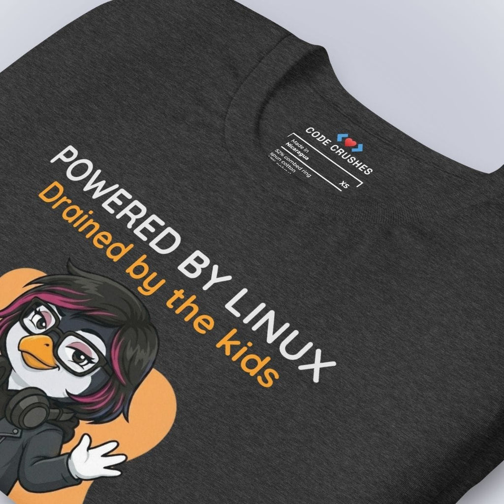 Code Crushes T-SHIRT Powered by Linux. Drained by the Kids. T-Shirt