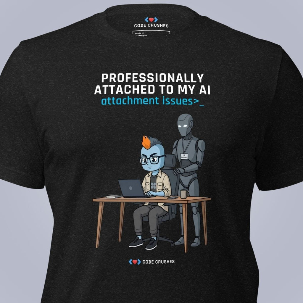 Code Crushes T-SHIRT Professionally Attached to My AI T-Shirt
