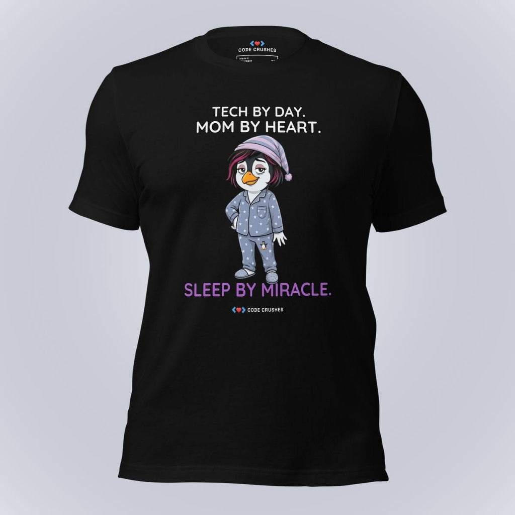 Code Crushes T-SHIRT Black / S Tech by Day. Mom by Heart. Sleep by Miracle. T-Shirt