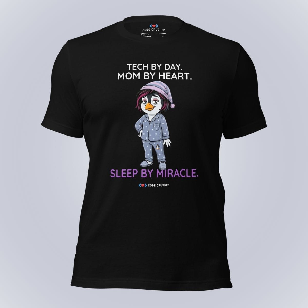 Code Crushes T-SHIRT Black / S Tech by Day. Mom by Heart. Sleep by Miracle. T-Shirt