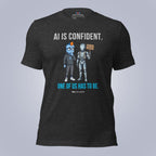 Code Crushes T-SHIRT Dark Grey Heather / S AI Is Confident. T-Shirt
