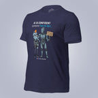 AI Is Confident. Someone Has to Be. T-Shirt